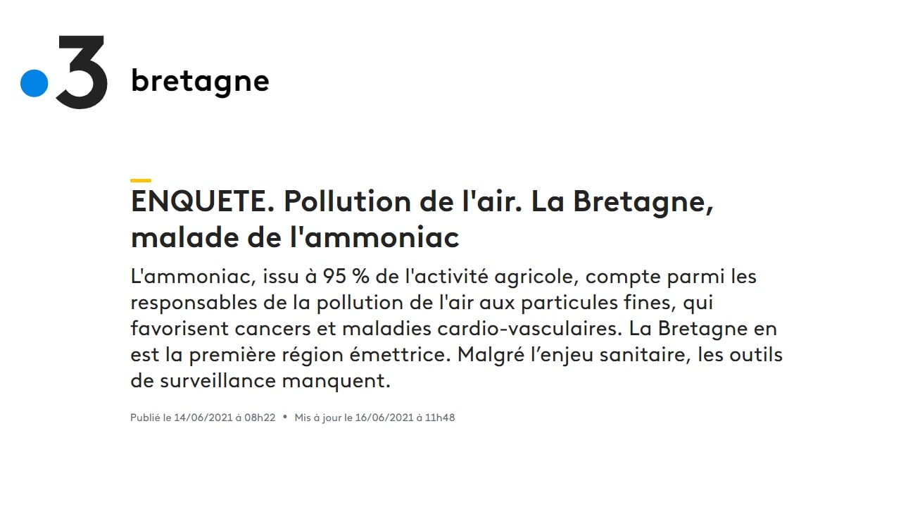 210614 - France 3 Bretagne Enquête pollution de l'air La Bretagne, malade de l'ammoniac