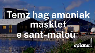 Prévisualisation de Temz hag amoniak masklet e Sant-Maloù / Enklask Breizh : c’hwezh an amoniak er maez