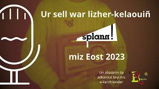 Prévisualisation de Ur sell war lizher-kelaouiñ « Splann ! » miz Eost 2023