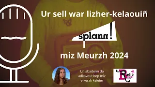 Prévisualisation de Ur sell war lizher-kelaouiñ « Splann ! » miz Meurzh 2024