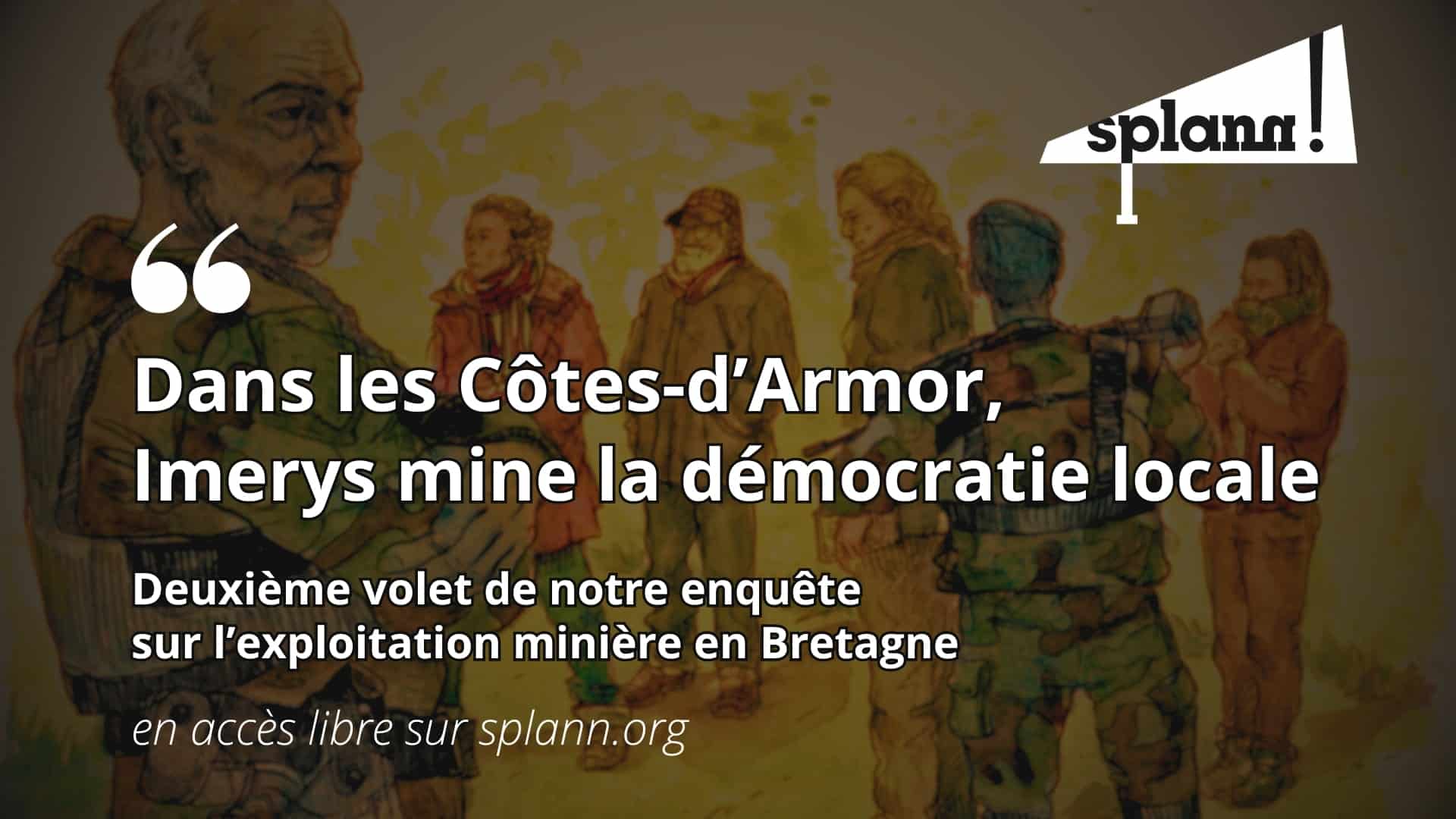 Dans les Côtes-d’Armor, Imerys mine la démocratie locale