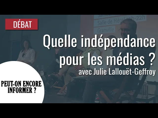 « L’information de qualité coûte cher », Julie Lallouët-Geffroy / Granville – 10 septembre 2022