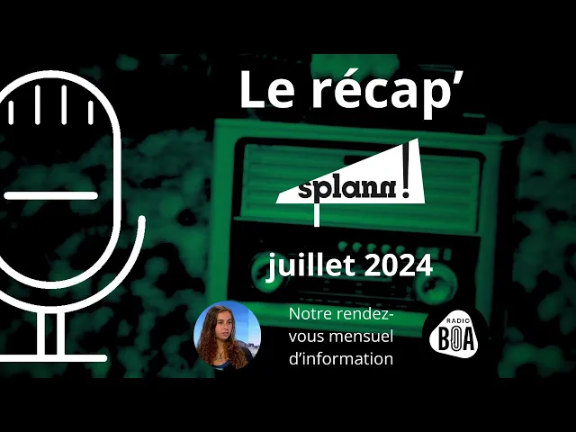 Le récap’ de « Splann ! », un rattrapage de l’actualité bretonne en juillet 2024