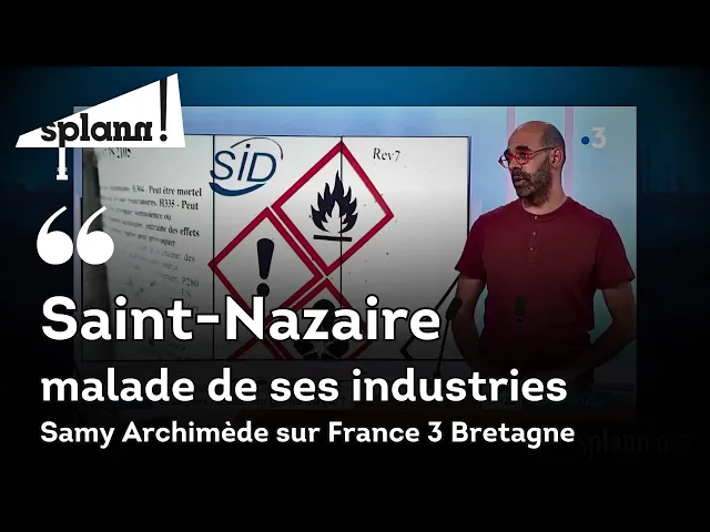 « Saint-Nazaire, malade de ses industries » : Samy Archimède sur France 3 Pays de la Loire