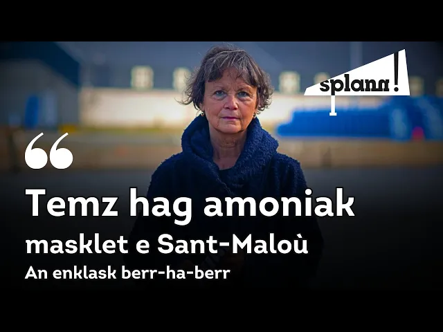 Temz hag amoniak masklet e Sant-Maloù, an enklask berr-ha-berr