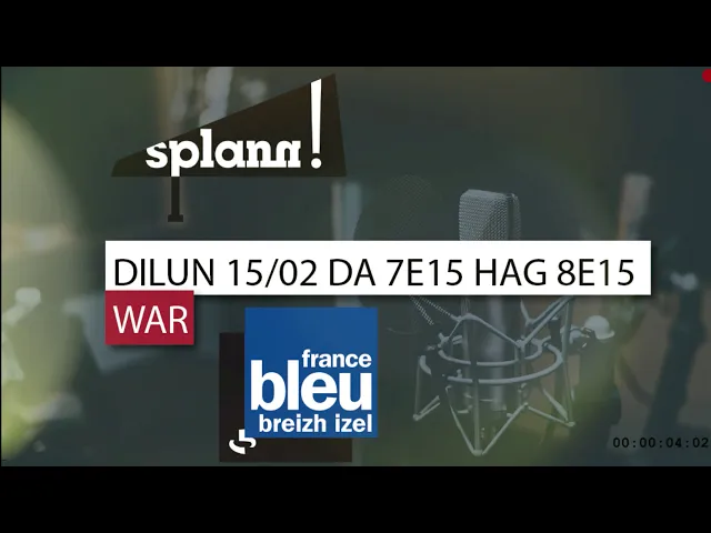 Splann ! war keleir da 7e15 gant Joan Bizien / France Bleu Breizh Izel, 15/02/2021