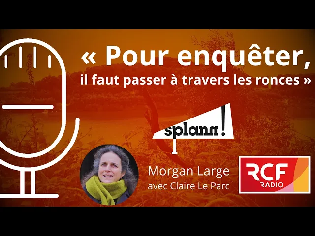 « Une omerta incroyable autour de certaines entreprises en centre Bretagne », Morgan Large sur RCF