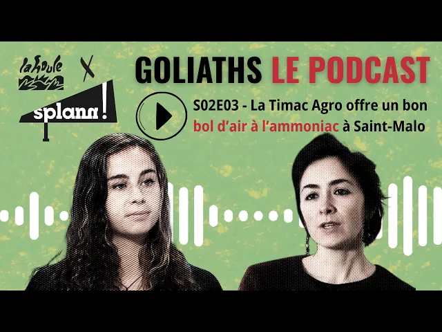 La Timac Agro et Roullier offrent un bon bol d’air à l’ammoniac à Saint-Malo | Goliaths S02 E03
