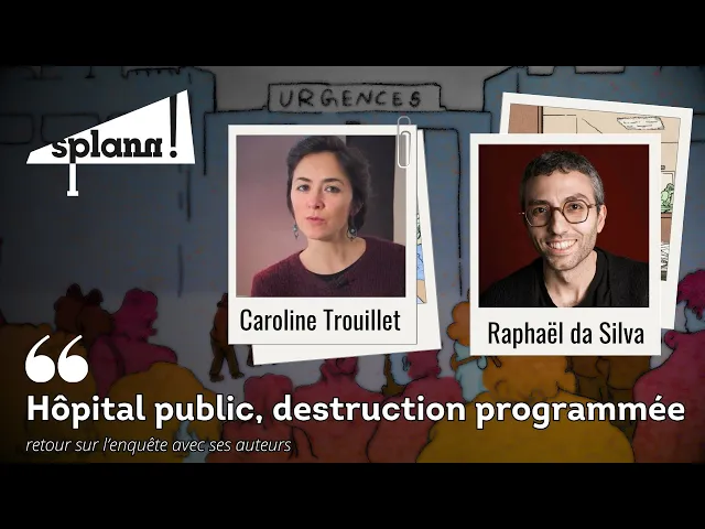 « Hôpital : une destruction programmée », YouTube Live avec Caroline Trouillet et Raphaël da Silva