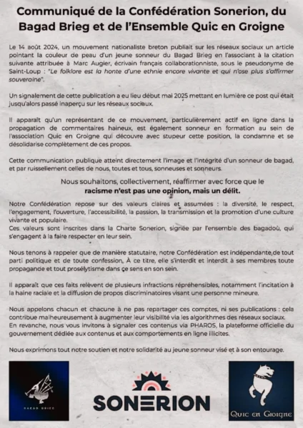 Hervé Archier a été exclu de l'Ensemble Quic-en-Groigne après la mise au jour de publications racistes sur les réseaux du PNB visant un sonneur du Bagad Brieg. Sa formation a condamné ses propos dans un communiqué co-signé par la confédération Sonerion et le Bagad Brieg, en mai 2025.