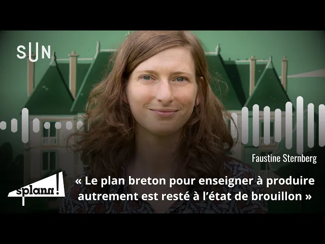« L&rsquo;agro-industrie a les deux pieds dans les lycées agricoles privés », Faustine Sternberg sur SUN
