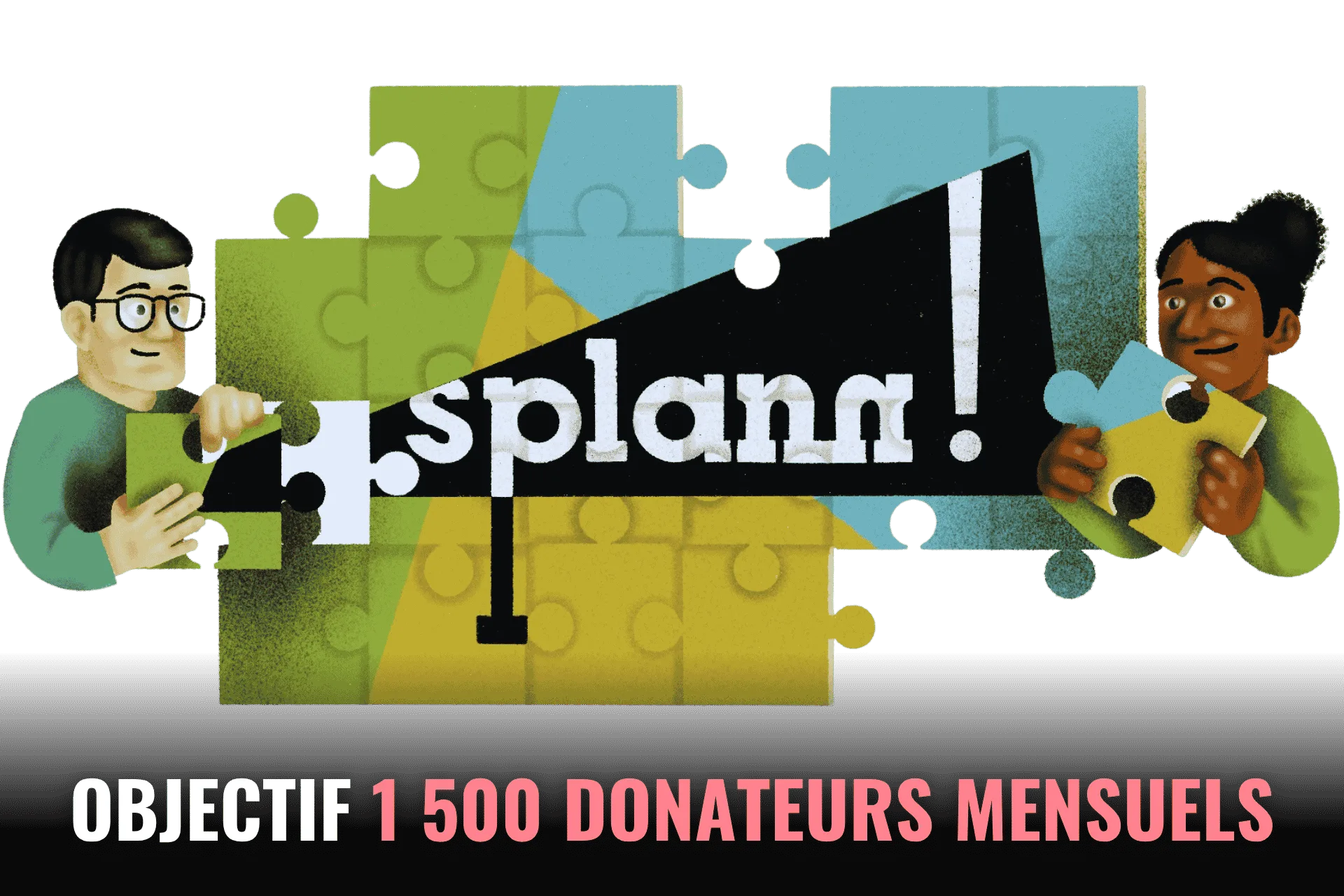 Objectif : 1 500 donateurs mensuels en 2026